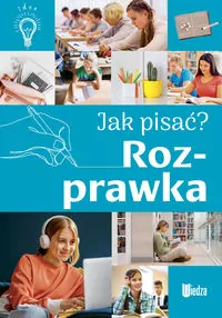 Rozprawka. Jak pisać? - tantis.pl