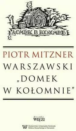 Warszawski Domek w Kołomnie - tantis.pl