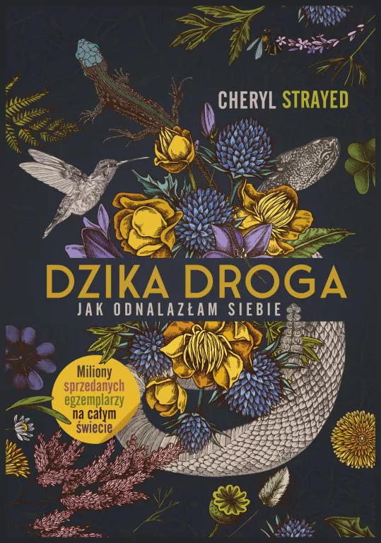 Dzika droga. Jak odnalazłam siebie - tantis.pl