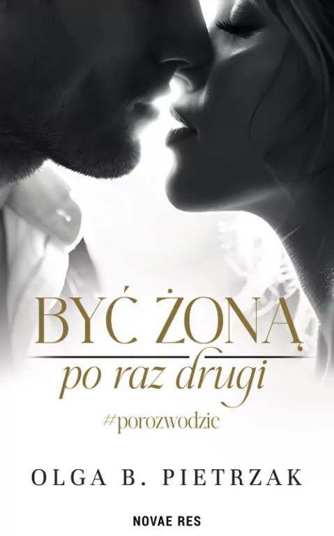 Być żoną po raz drugi #porozwodzie - tantis.pl