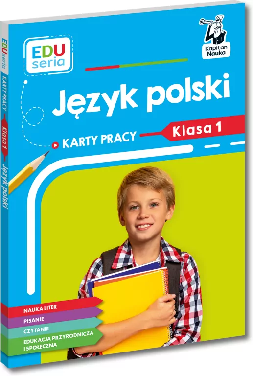 Język polski. Karty pracy. Klasa 1. Kapitan Nauka. EDUseria - tantis.pl