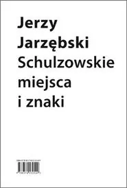 Schulzowskie miejsca i znaki - tantis.pl