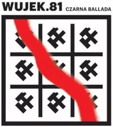 Wujek.81: Czarna ballada CD