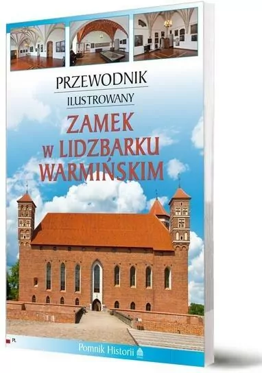 Przewodnik ilustrowany. Zamek w Lidzbarku Warmińskim - tantis.pl