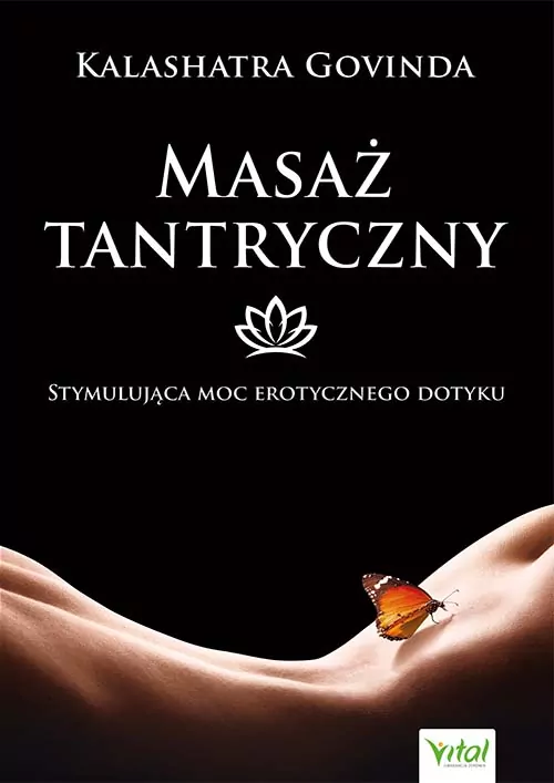 Masaż tantryczny. Stymulująca moc erotycznego dotyku - tantis.pl