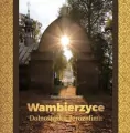Wambierzyce. Dolnośląska Jerozolima - tantis.pl