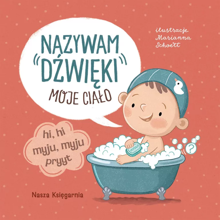 Nazywam dźwięki. Moje ciało - tantis.pl