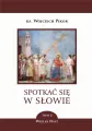 Spotkać się w Słowie. Wielki Post. Tom 2 - tantis.pl