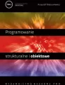 Programowanie strukturalne i obiektowe. Tom 2 - tantis.pl