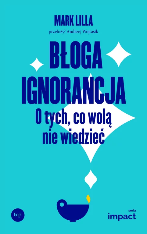 Błoga ignorancja. O tych, co wolą nie wiedzieć - tantis.pl