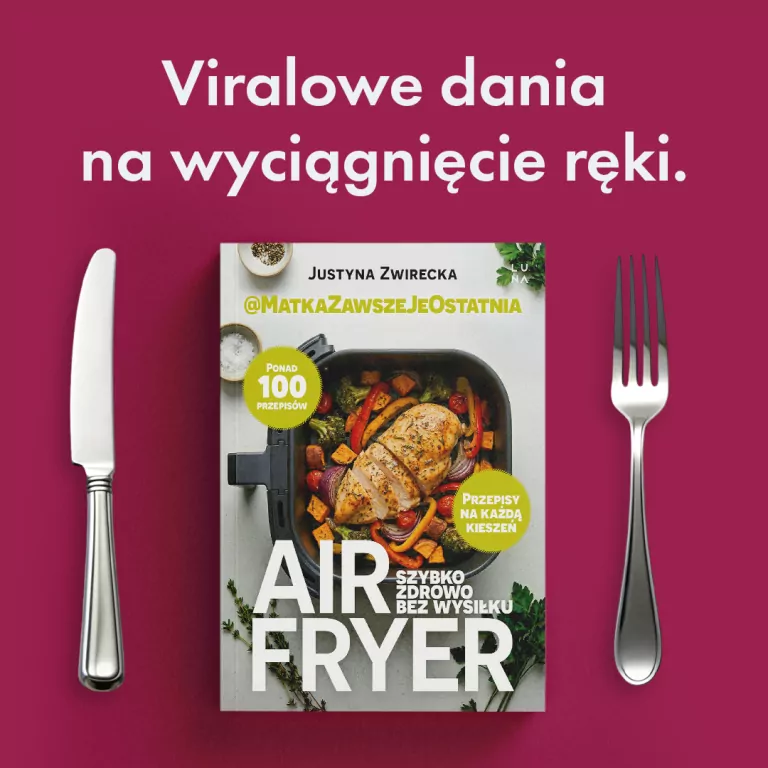 Air fryer. Szybko, zdrowo, bez wysiłku - tantis.pl