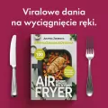 Air fryer. Szybko, zdrowo, bez wysiłku - tantis.pl
