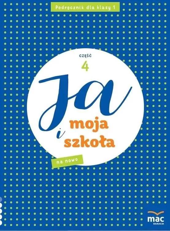 Ja i Moja Szkoła na nowo SP 1 cz.4 - tantis.pl