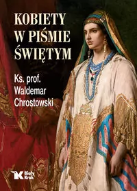 Kobiety w Piśmie Świętym - tantis.pl