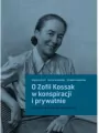 O Zofii Kossak w konspiracji i prywatnie - tantis.pl