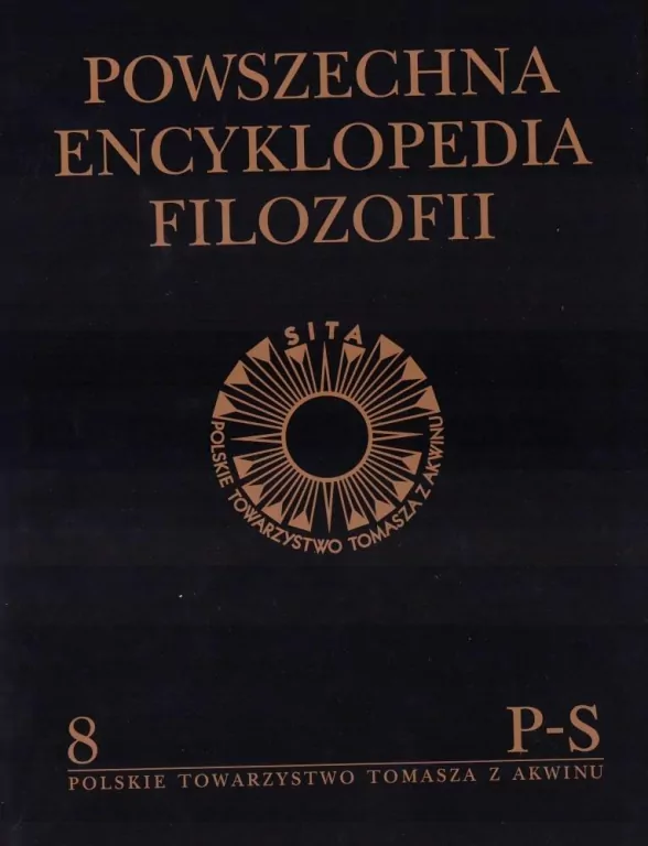 Powszechna Encyklopedia Filozofii P-S. Tom 8 - tantis.pl