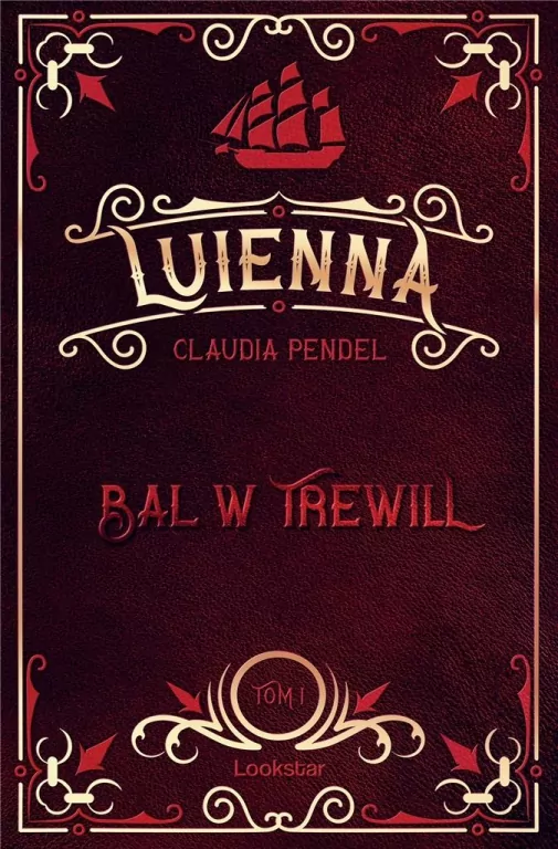 Luienna. Bal w Trewill. Tom 1 - tantis.pl