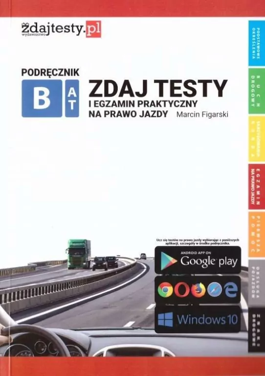 Zdaj testy i egzamin praktyczny na prawo jazdy - tantis.pl
