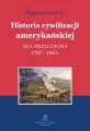 Historia cywilizacji amerykańskiej. Era sprzeczności 1787-1865. Tom 2 - tantis.pl