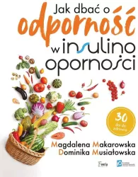 Jak dbać o odporność w insulinooporności