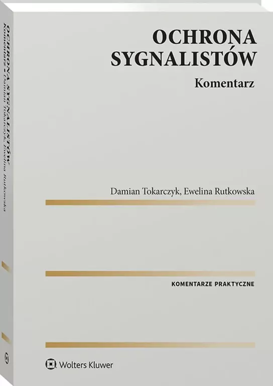 Ochrona sygnalistów. Komentarz - tantis.pl