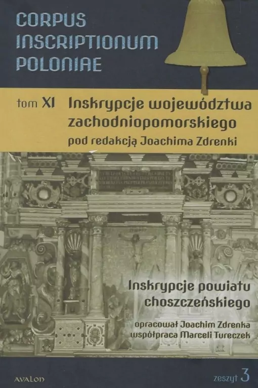 Corpus Inscriptionum Poloniae Tom XI zeszyt 3 - tantis.pl