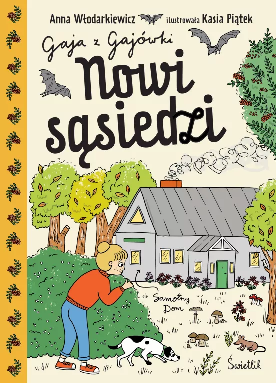 Nowi sąsiedzi. Gaja z Gajówki. Tom 4 - tantis.pl