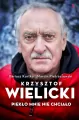 Krzysztof Wielicki. Piekło mnie nie chciało - tantis.pl