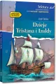 Dzieje Tristana i Izoldy. Lektura z opracowaniem - tantis.pl