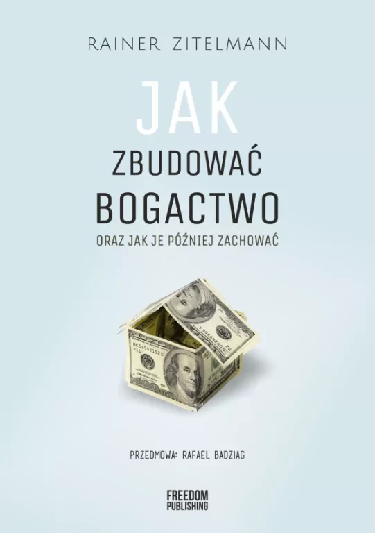 Jak zbudować bogactwo oraz jak je później zachować - tantis.pl