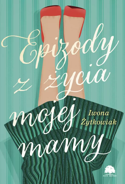 Epizody z życia mojej mamy - tantis.pl
