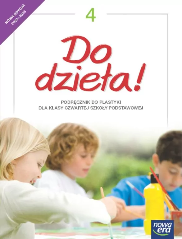 Do dzieła! Plastyka. Podręcznik. Klasa 4. Szkoła podstawowa - tantis.pl