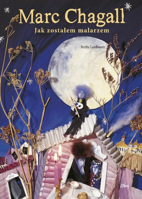 Marc Chagall. Jak zostałem malarzem - tantis.pl