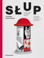 Słup: The Polish Poster Column - tantis.pl