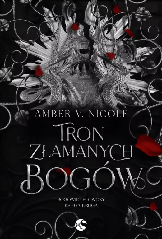 Tron złamanych bogów. Bogowie i Potwory. Tom 2 - tantis.pl