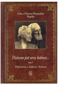 Dziwne jest serce kobiece... Tom 3 - tantis.pl