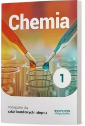Chemia 1. Podręcznik dla szkół branżowych I stopnia