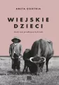 Wiejskie dzieci. Kiedy nasi przodkowie byli mali - tantis.pl