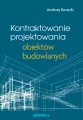Kontraktowanie projektowania obiektów budowlanych - tantis.pl