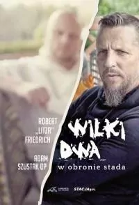 Wilki dwa. W obronie stada. - tantis.pl