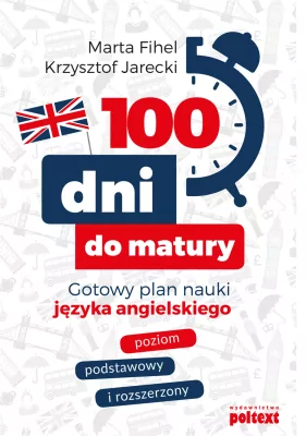 100 dni do matury. Gotowy plan nauki języka angielskiego