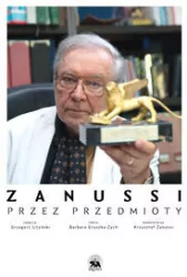 Zanussi. Przez przedmioty
