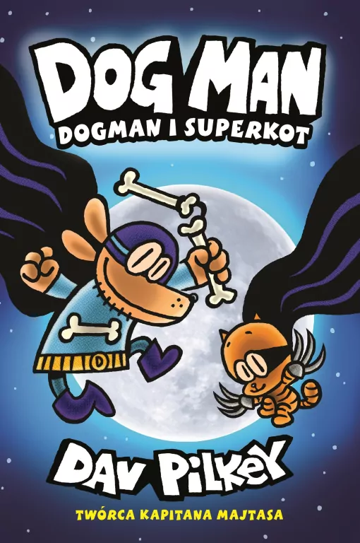 Dogman i Superkot. Dogman. Tom 4 - tantis.pl