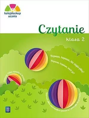 Kalejdoskop ucznia. Czytanie. Klasa 2