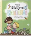 Moje Biblijne wartości. Kolorowanka - tantis.pl