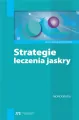 Strategia leczenia jaskry - tantis.pl
