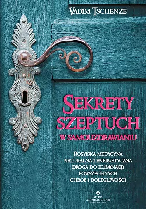 Sekrety szeptuch w samouzdrawianiu - tantis.pl