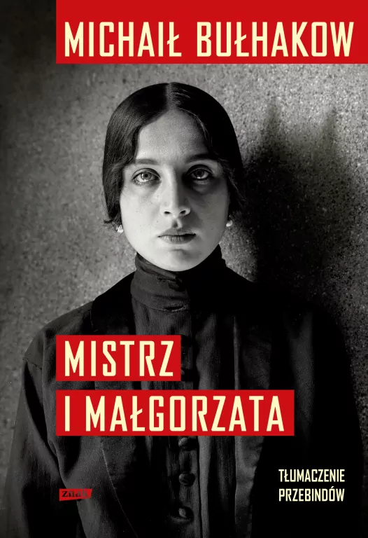 Mistrz i Małgorzata. Tłumaczenie Przebindów w.6 - tantis.pl