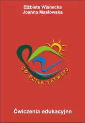 Ćwiczenia edukacyjne. Co dzień łatwiej 1