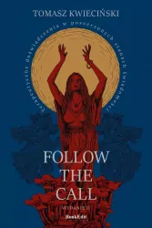 Follow the call. Terapeutyczne doświadczenia